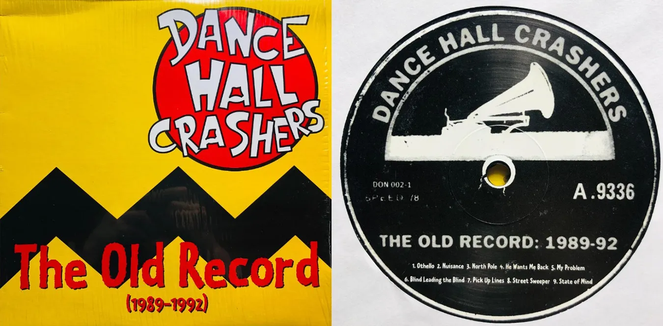 Dance Hall Crashers – THE OLD RECORD (1989-1992)